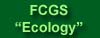 FCGS "Ecology"